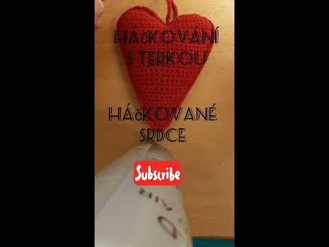 Video: Háčkované Srdce