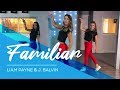Familiar - Liam Payne & J. Balvin - Easy Dance Video - Choreography