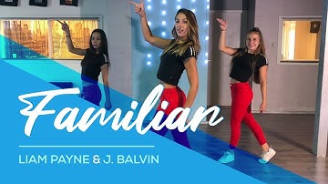 Familiar - Liam Payne & J. Balvin - Easy Dance Video - Choreography