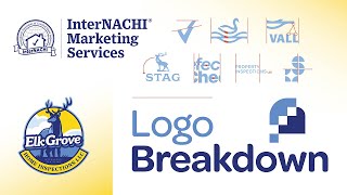 InterNACHI Marketing Logo Breakdown 8  Elk Grove Home Inspections by International Association of Certified Home Inspectors (InterNACHI) 107 views 1 month ago 4 minutes, 58 seconds