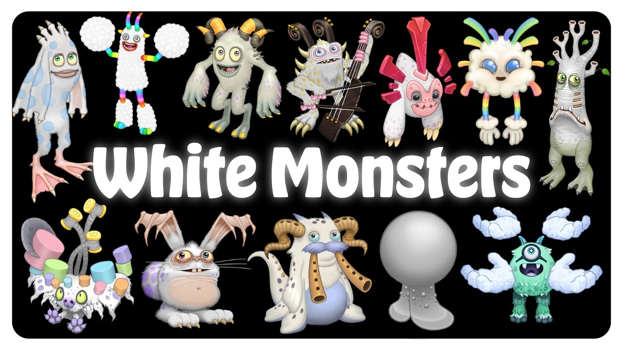 All White Monsters in My Singing Monsters | All Sounds
