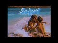 [Vietsub+Lyrics] Safari - Séréna (SkennyBeatz Remix)