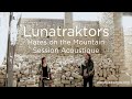 #1180  Lunatraktors -  Hares on the Mountain (Session Acoustique)