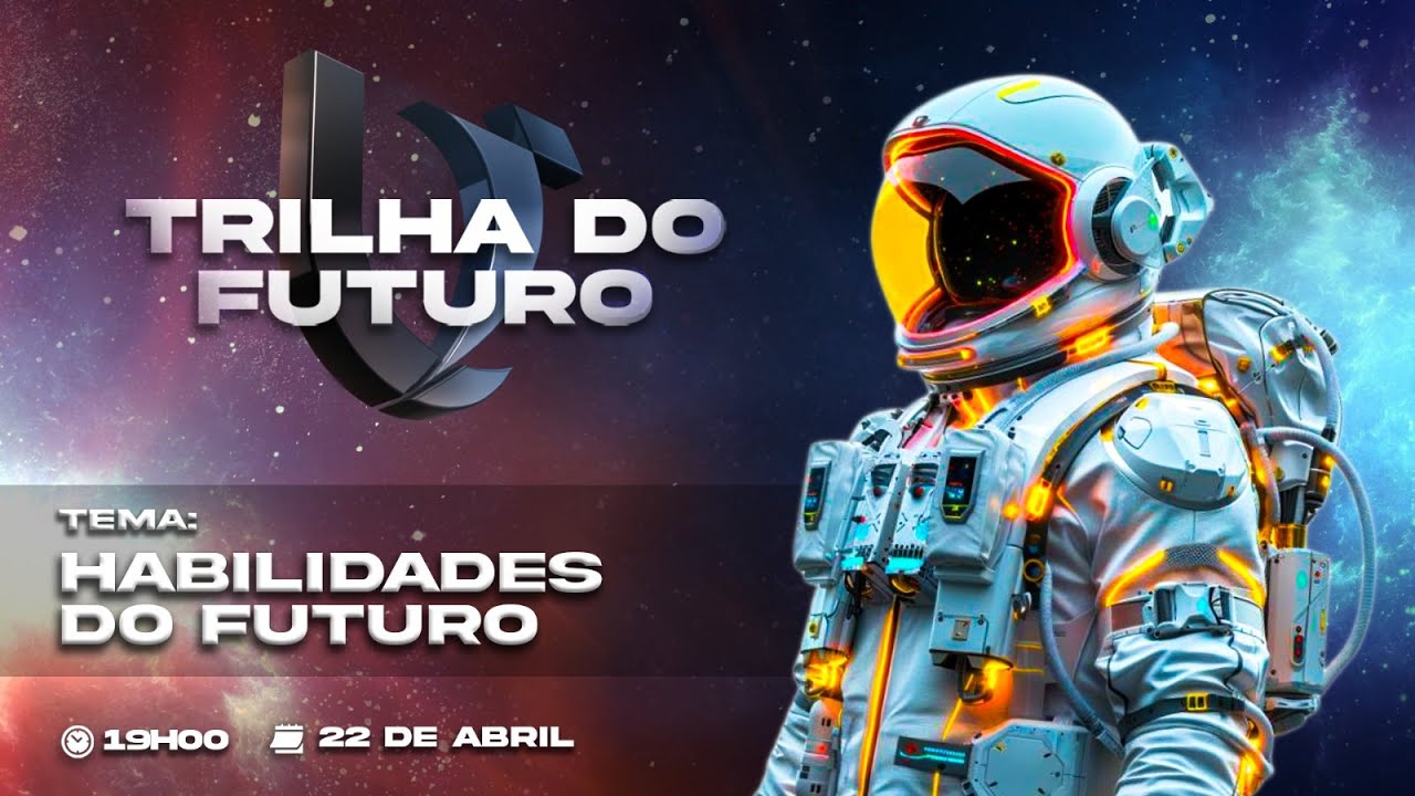 Trilha do Futuro: Habilidades do Futuro - YouTube