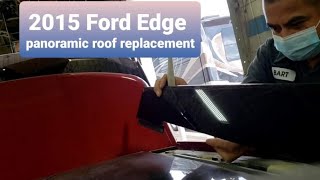 2015 Ford Edge panoramic roof replacement