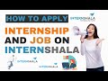 Internshala पर Internship/Job Apply करने का पूरा Complete Process 👌#internshala #internships #jobs
