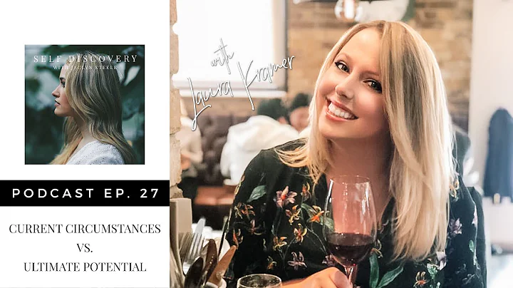 Current Circumstances Vs. Ultimate Potential with ...