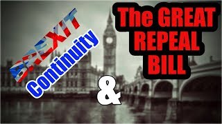 Brexit - The Great Continuity Bill