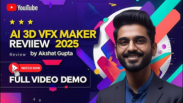 AI 3D VFX Maker Review 2025 By Akshat Gupta - Full Video Demo