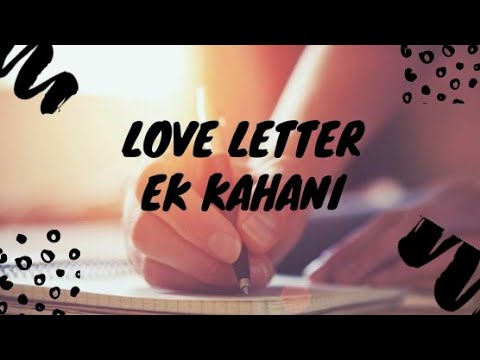 love-letter-(ek-kahani)-#sachii_saini