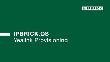 IPBRICK Yealink Provisioning