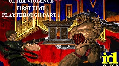 Doom II PC 1994 Ultra Violence Part 1 First Time Playthrough with Commentary