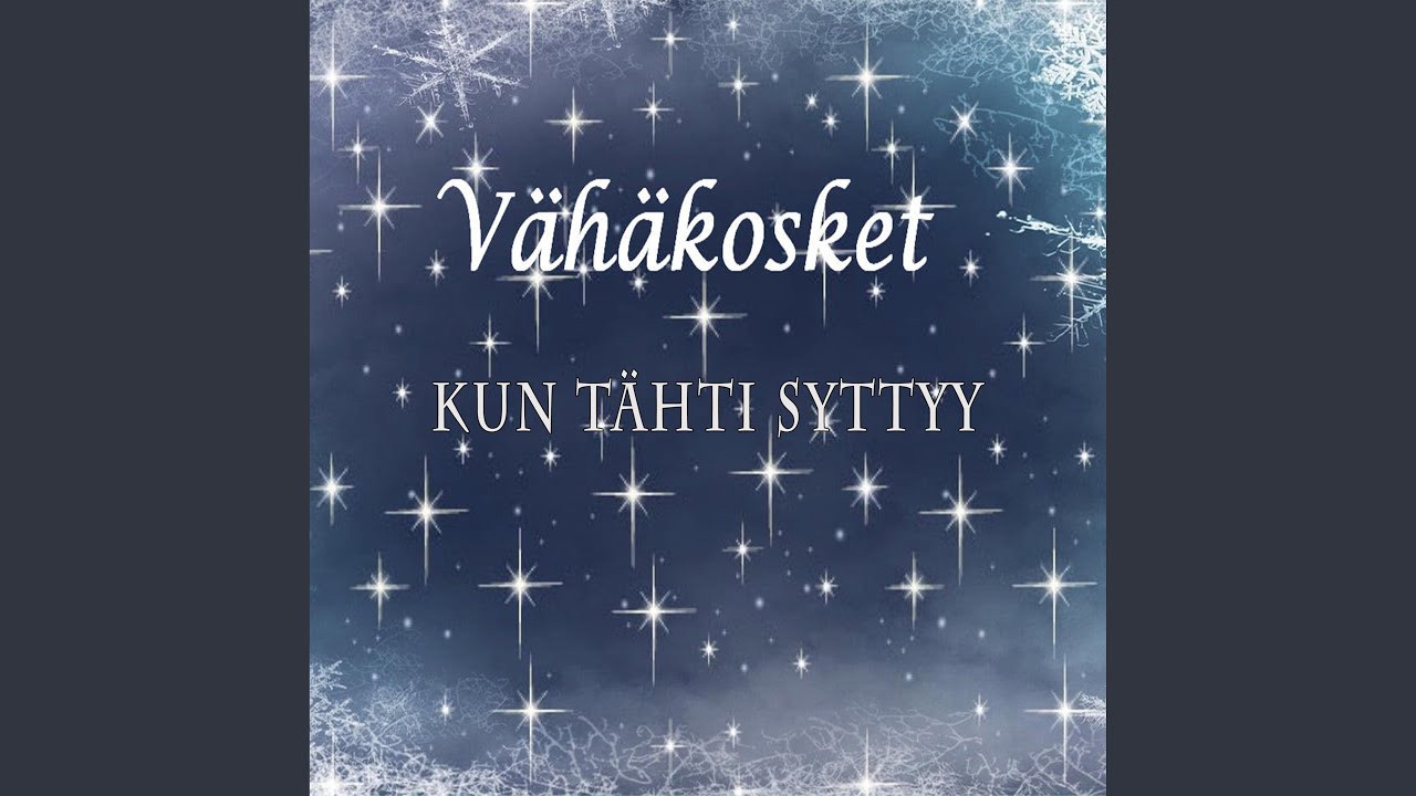 KUN TÄHTI SYTTYY