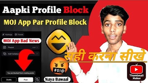 You are blocked from creating post || moj par problem hai You are blocked from creating post