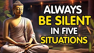 Always Be Silent in Five Situations – Buddhist Zen Story