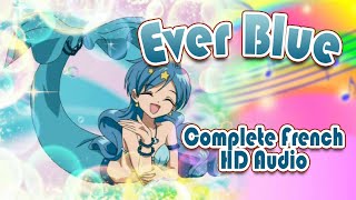 Ever Blue - Complete French - HD Audio