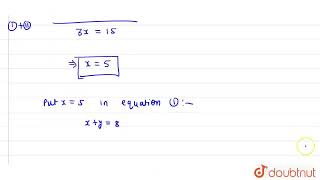 x   y = 8 and 2x - y = 7 solve by using pair of linear equation by elimination method​ | CLASS 1...