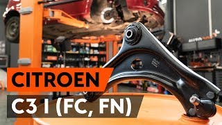 Como e quando mudar Braço oscilante de suspensão traseiro e dianteiro CITROËN C3 I (FC_): vídeo tutorial