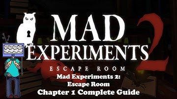 New Puzzles! Mad Experiments 2 Escape Room Chapter 1 Complete Guide With UndefinedThief