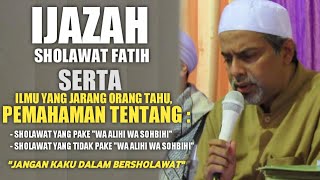 Ijazah Sholawat Fatih & Pemahaman Tentang Bacaan Sholawat ' Wa Alihi ' || Habib Abdurrahman Bilfaqih