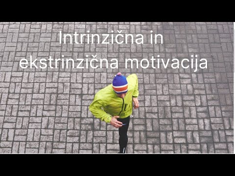 Video: Razlika Med Notranjo In Zunanjo Motivacijo