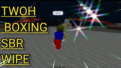 [YBA] Wiping a Whole SBR server with TWOH Boxing (Build)