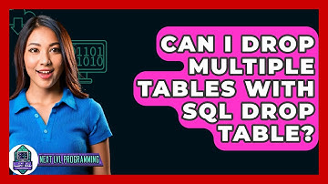 Can I Drop Multiple Tables With SQL DROP TABLE? - Next LVL Programming