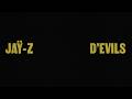JAŸ-Z - D'evils (Official Lyric Video)
