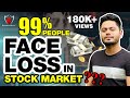 Why 99% People Face Loss in Stock Market? || Anish Singh Thakur || Booming Bulls