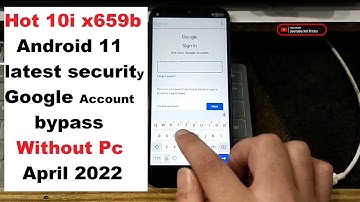 Infinix Hot 10i X659B Android 11 Google Account Bypass Without Pc