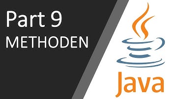 JAVA Methoden [Part 9 JAVA Tutorial]