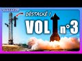 Vol n°3: SpaceX vise "mi-mars" malgré de nouveaux défis ! - Starship Update n°118