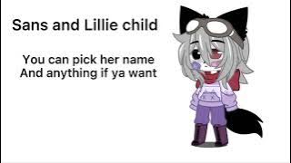 #LillieAndSansChild