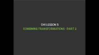 MATH 30-1 | CH1 LESSON 5: COMBINING TRANSFORMATIONS PART 2