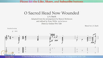 O Sacred Head Now Wounded (J. S. Bach) Guitar Arrangement with Tab