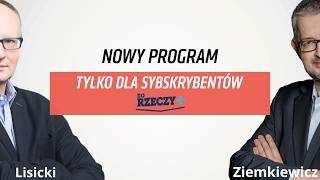 Lisicki: Morawiecki szachuje Kaczyńskiego. Ziemkiewicz: Na jaki on liczy elektorat?