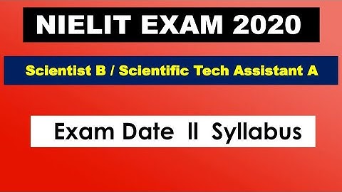 Nielit Exam 2020 Latest News ll Neilit Scientist B/ Scientific Technical Assistant A Admit Card 2020