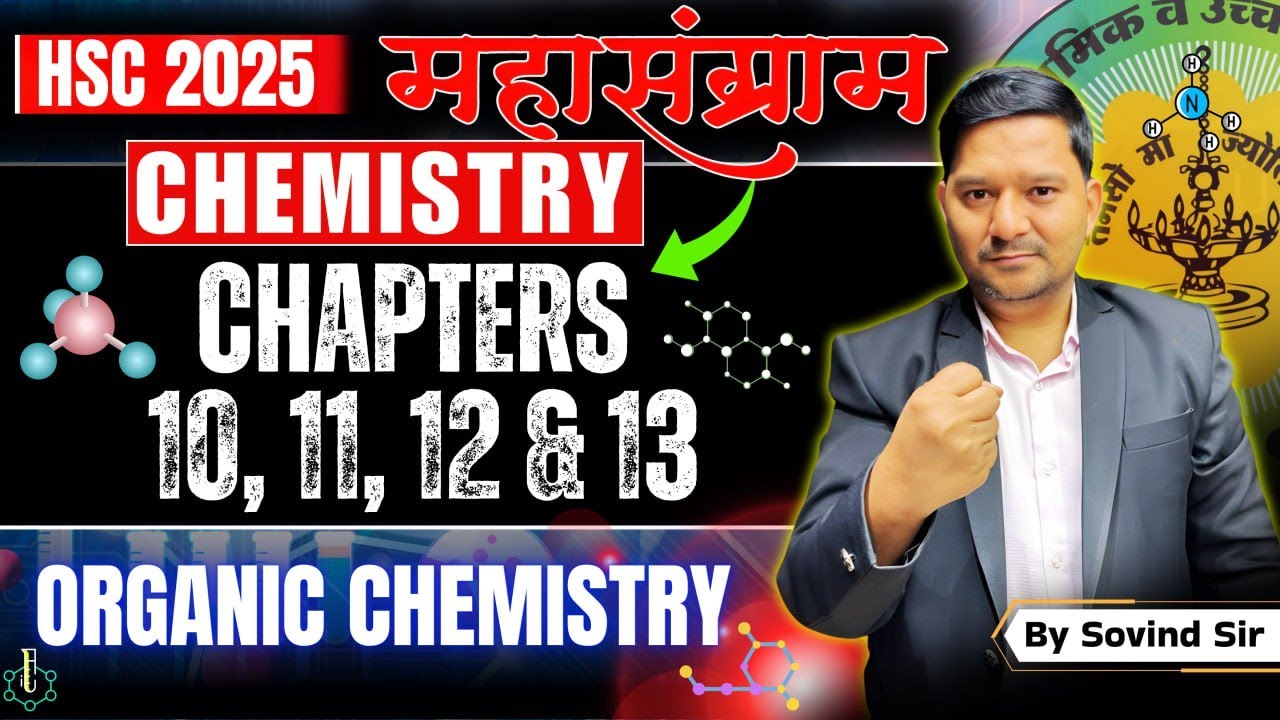 Chemistry महासंग्राम |Chemistry Chapters -10,11,12 & 13 | Organic Chemistry | Sovind Sir | 