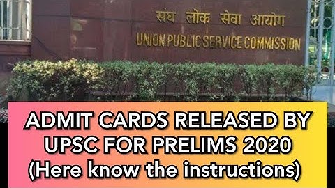 ADMIT CARD RELEASED FOR UPSC PRELIMS 2020