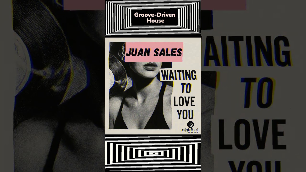 Waiting To Love You &ndash; Juan Sales