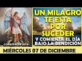 ORACIÓN DE LA MAÑANA DE HOY MIÉRCOLES 07 DE DICIEMBRE | UN MILAGRO TE ESTA POR SUCEDER!