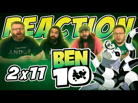 Ben 10 2x11 REACTION!! \