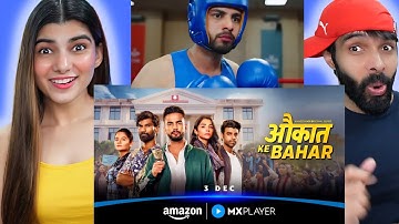 Aukaat Ke Bahar Trailer ft. Elvish Yadav Reaction | Nikhil Vijay, Malhaar | Amazon MX Player