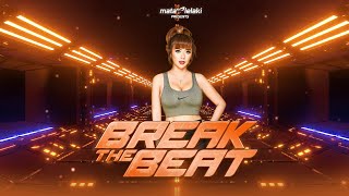 DJ DIANDRA CHEN BREAK THE BEAT LIVE AFTERWORK LOUNGE 15/07/2022 EPS 28 PART 3