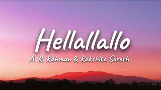 Hellallallo Lyrics - Peddi || A.R. Rahman, Rakshita Suresh | Hellallallo Telugu Songs 