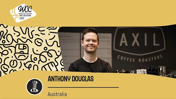 Anthony Douglas, Australia  2022 World Barista Cha...