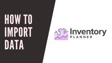 Import Data to Inventory Planner | eCommerce Analytics | Demand Planning | Inventory Replenishment