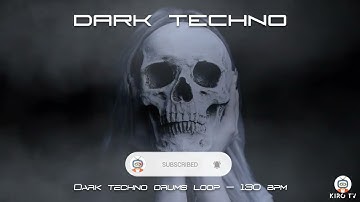 Dark techno drums Loop - 130 BPM