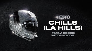 Tiësto - Chills (LA Hills) feat. A Boogie Wit da Hoodie (Lyric Vídeo)