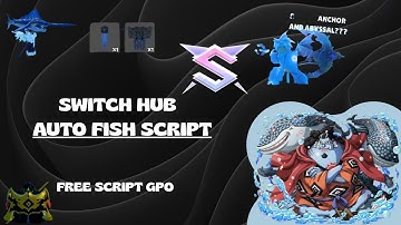 SWITCH HUB FREE SCRIPT GPO AUTO FISH ( DONT BUY VAMP HUB ITS A STUPID SCRIPT PAID AND BAD )